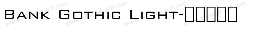 Bank Gothic Light字体转换